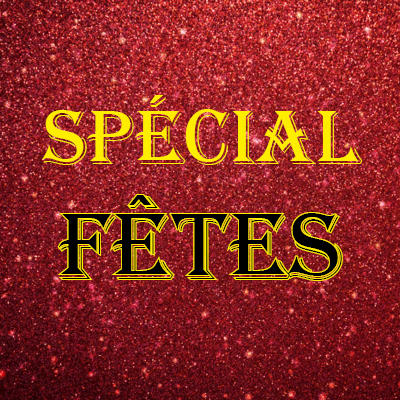 Spécial fêtes !